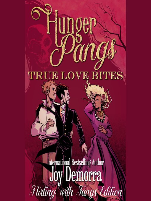 Title details for True Love Bites: Flirting with Fangs by Joy Demorra - Wait list